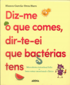 Thumbnail Diz-me  o que comes, dir-te-ei que bactérias tens
