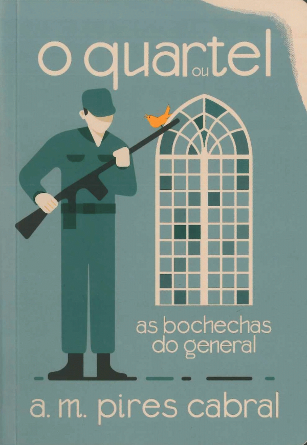 O quartel, ou as bochechas do general