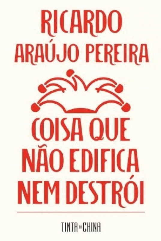 Coisa que n&atilde;o edifica nem destr&oacute;i