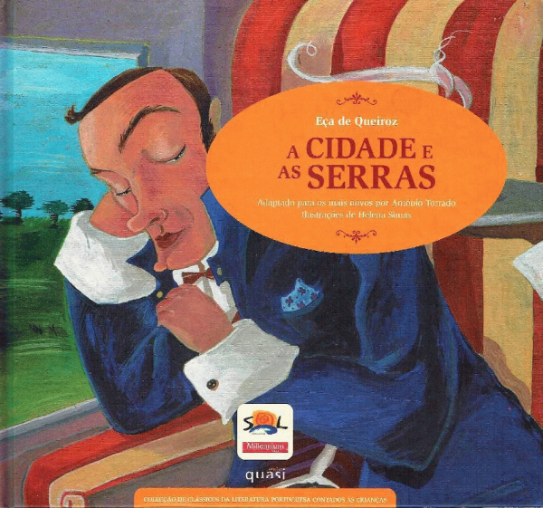 A Cidade e as serras