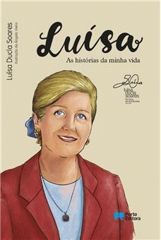 Luísa: as histórias da minha vida